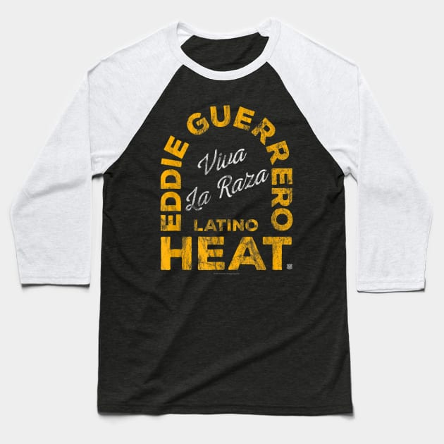 Eddie Guerrero Latino Heat Baseball T-Shirt by Holman